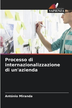 Paperback Processo di internazionalizzazione di un'azienda [Italian] Book