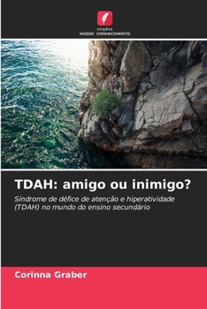 Paperback Tdah: amigo ou inimigo? [Portuguese] Book