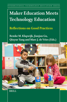 Paperback Maker Education Meets Technology Education: Reflections on Good Practices Book