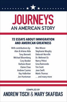 Paperback Journeys: An American Story: 72 Essays about Immigration and American Greatness Book