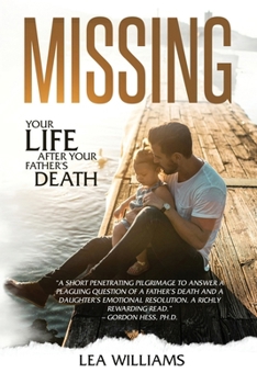 Paperback Missing: your life after your father's death Book