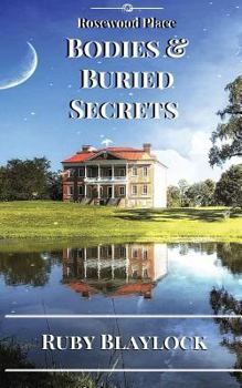 Paperback Bodies & Buried Secrets: A Rosewood Place Mystery Book