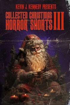 Paperback Collected Christmas Horror Shorts III Book