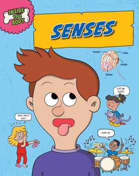 Senses