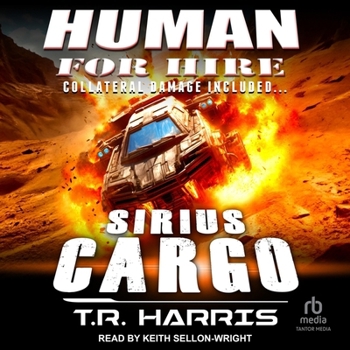 MP3 CD Human for Hire -- Sirius Cargo: Collateral Damage Included Book