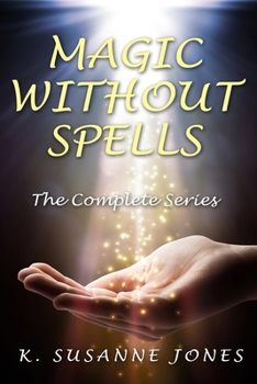 Paperback Magic Without Spells: The Complete Series Book