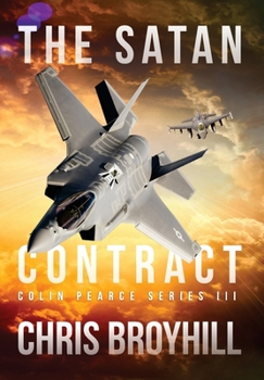 Hardcover The Satan Contract: Colin Pearce Series III Book