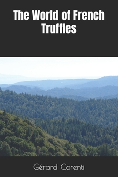 Paperback The World of French Truffles Book