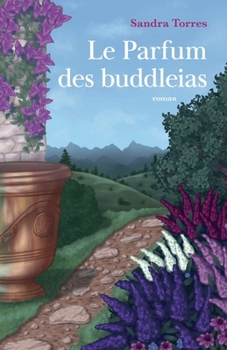 Paperback Le Parfum des buddleias [French] Book