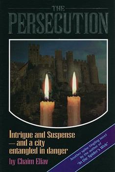 Hardcover The Persecution: Intrigue and Suspense and a City Entangled in Danger Book