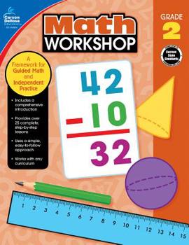 Paperback Math Workshop, Grade 2: A Framework for Guided Math and Independent Practice Book