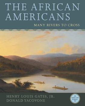 Hardcover The African Americans: Many Rivers to Cross Book