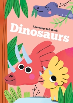 Board book Learning Tab Book - Dinosaurs Book