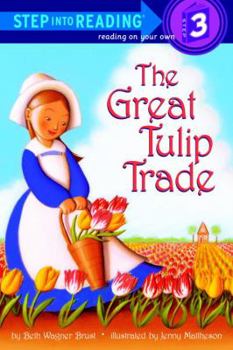 The Great Tulip Trade (Step into Reading)