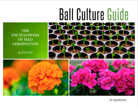 Paperback Ball Culture Guide: The Encyclopedia of Seed Germination Book