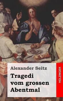 Paperback Tragedi vom grossen Abentmal [German] Book