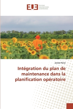 Paperback Intégration du plan de maintenance dans la planification opératoire [French] Book