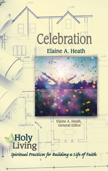 Paperback Holy Living Series: Celebration Book