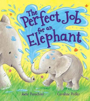 Paperback Storytime: The Perfect Job for an Elephant Book