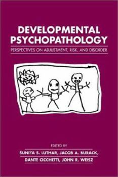 Paperback Developmental Psychopathology: Perspectives on Adjustment, Risk, and Disorder Book