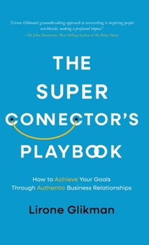 Hardcover The Super Connector's Playbook Book