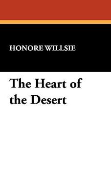 Paperback The Heart of the Desert Book