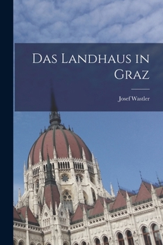 Paperback Das Landhaus in Graz [German] Book