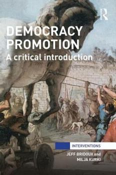 Paperback Democracy Promotion: A Critical Introduction Book