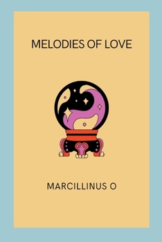 Paperback Melodies of Love Book