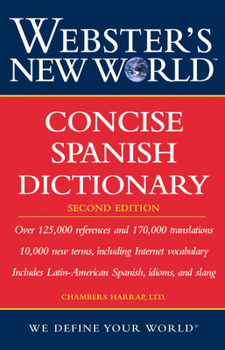 Paperback Webster's New World Concise Spanish Dictionary, Second Edition Book