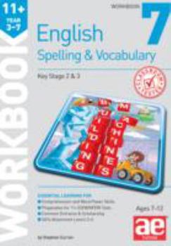 Paperback 11+ Spelling and Vocabulary Workbook 7: Intermediate Level Book