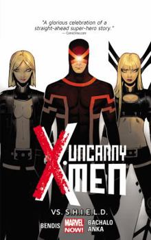 Uncanny X-Men, Volume 4: Vs. S.H.I.E.L.D. - Book  of the Marvel NOW! X-Men