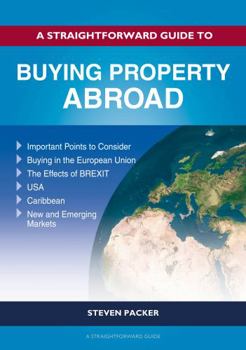 Paperback Straightforward Publishing A Straightforward Guide to Buying Property Abroad. Book