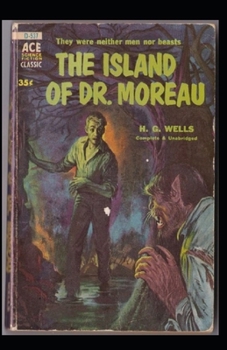 The Island of Doctor Moreau Illustrated