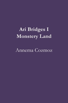 Paperback Ari Bridges I Monstery Land Book