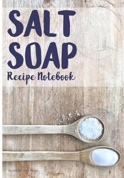 Paperback Salt Soap Recipe Notebook Book