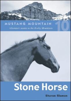 Paperback Stone Horse (Mustang Mountain) Book