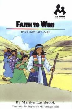 Hardcover Me Too: Faith to Win: The Story of Caleb Book