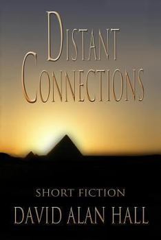 Paperback Distant Connections: Short Fiction Book