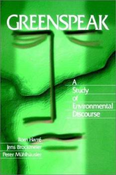Paperback Greenspeak: A Study of Environmental Discourse Book