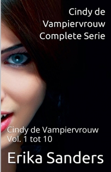 Cindy de Vampiervrouw. Complete Serie (Dutch Edition)
