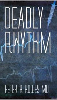 Deadly Rhythm - Book #2 of the Philip Sarkis Mystery