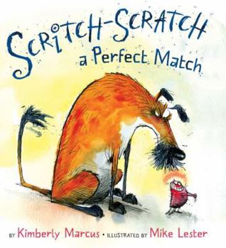 Hardcover Scritch-Scratch a Perfect Match Book