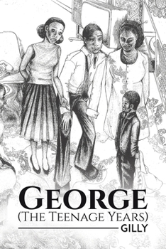 Paperback George (The Teenage Years) Book