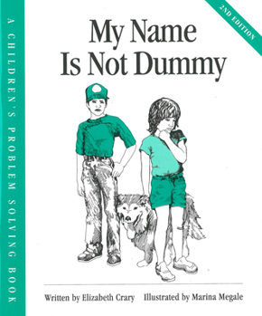 Paperback My Name is Not Dummy Book