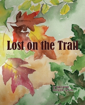 Paperback Lost on the Trail Book