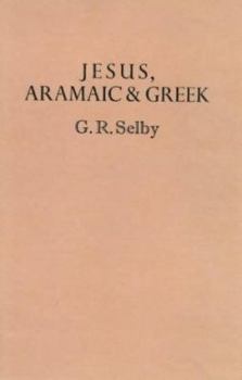 Hardcover Jesus, Aramaic & Greek Book