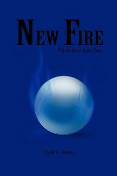 Paperback New Fire: Parts One and Two Book