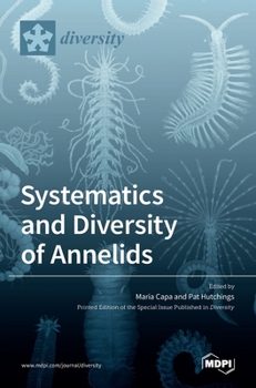 Hardcover Systematics and Diversity of Annelids Book