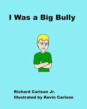 Paperback I Was a Big Bully Book